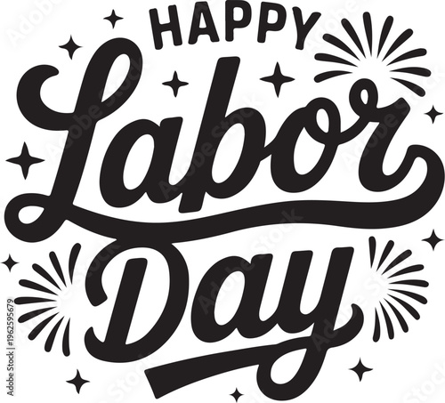 happy labor day calligraphy hand written lettering text design vector.