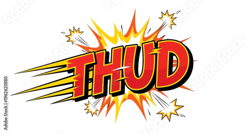 Bild auf Leinwand Comic book style THUD sound effect with speed lines and explosion