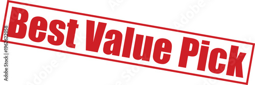 Best value pick red stamp on for marketing and sales