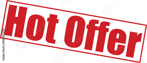Vibrant red hot offer stamp on with bold typography and rectangular border