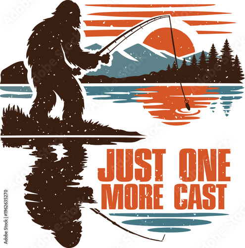 Just One More Cast Bigfoot Fishing Sunset Graphic