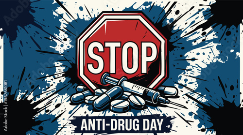 Anti Drug Day Stop Sign with Pills and Syringe in Abstract Style