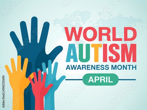 World autism awareness month illustration with colorful hands and text on light blue background
