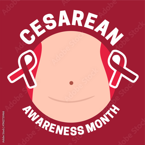 Cesarean awareness month for better health