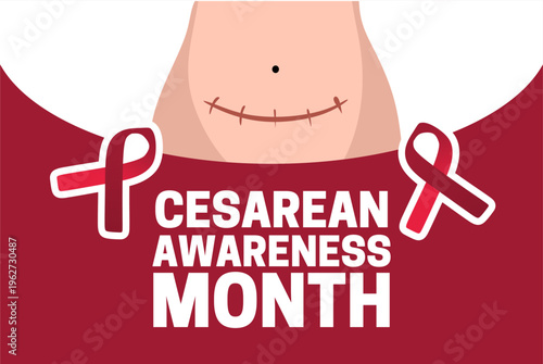 Cesarean awareness month for better health