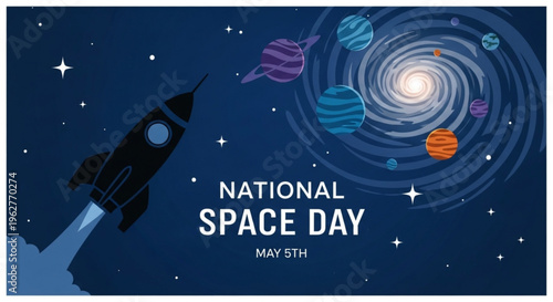 National space day may 5th rocket soars through cosmos with planets and stars