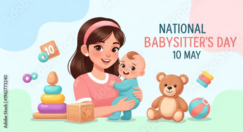 Cartoon babysitter and baby with toys on national babysitter's day may 10th celebration