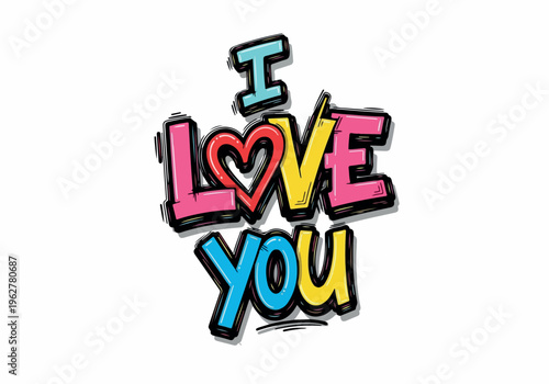 Colorful I Love You Text with Heart Illustration on White Background
