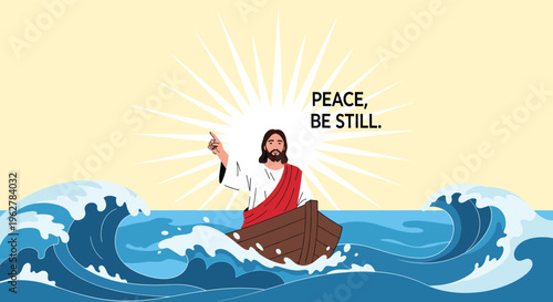 Religious illustration of Jesus Christ standing in a wooden boat calming the stormy blue sea with the text Peace Be Still.