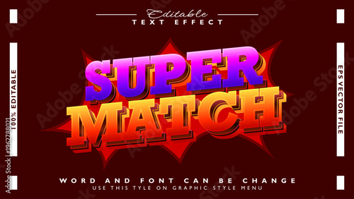 Super match editable text effect in a bold, retro-inspired style, ideal for powerful headlines, gaming themes, and sports event branding