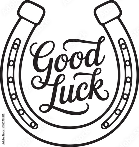 Good luck horseshoe symbol with calligraphy text for good fortune and prosperity vector graphic