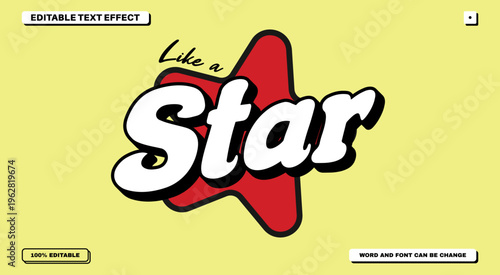 Like a Star 3D Editable Text Effect with Playful Star Badge and Bold Script Typography