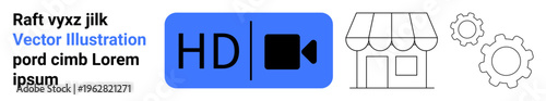 Media, technology, business, video streaming, production, innovation. Graphic HD video symbol, storefront and gear icons. Media and technology concept for video streaming and online platforms