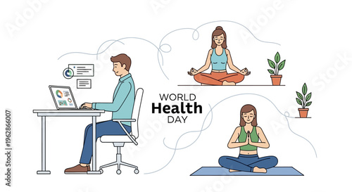 Illustration of a man working at a desk and two women practicing yoga, symbolizing a healthy lifestyle concept for World Health Day with a clean background and global health awareness theme.