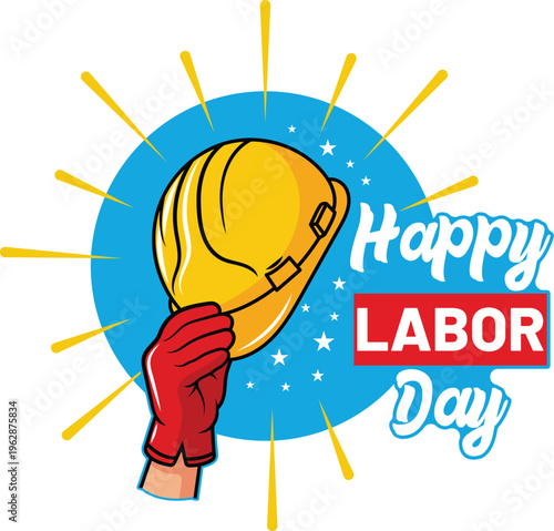 Celebratory illustration of a gloved hand holding a hard hat for happy labor day celebration