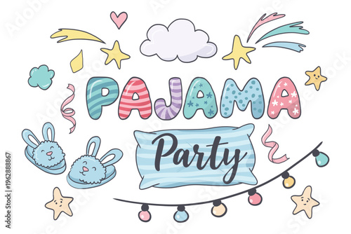 Pajama day slumber party sleeping doodle hand drawn illustration with cartoon letters, slippers, stars and string lights event invitations, social media and greeting cards designs.