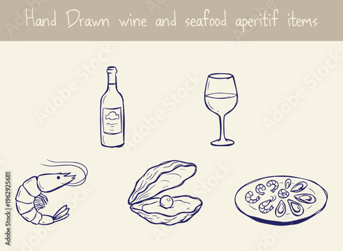 Hand drawn wine and seafood aperitif items doodle style line art illustration set including a bottle of wine, wine glass, shrimp, an oyster, and a seafood platter.