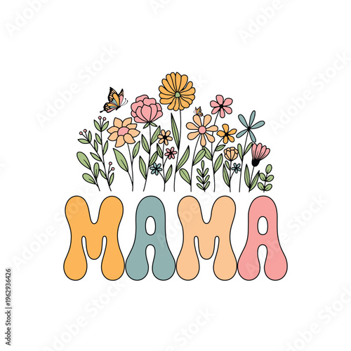 Cute Floral Mama Typography Design with Butterflies and Hand Drawn Flowers on Black Background