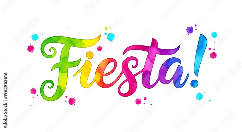 Fototapeta premium Colorful fiesta text with paint splatters on white background