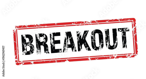Red rubber stamp with the word breakout in bold black lettering