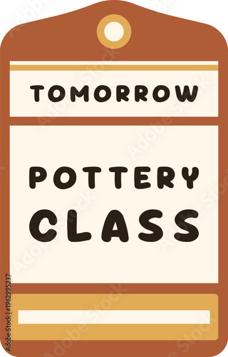 Tomorrow pottery class hanging tag with bold lettering