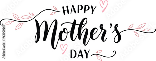 Happy mothers day calligraphy vector illustration for mother's day card