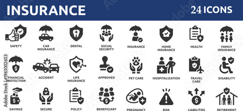 Insurance and assurance 24 icon set. Containing healthcare medical, life, car, home, travel insurance icons.