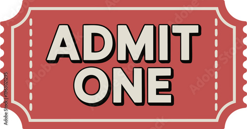 Classic red admit one ticket icon. Flat vector illustration of a vintage admission ticket isolated on white background.