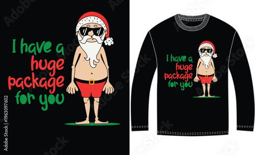The image showcases a playful and cheeky design for a holiday-themed sweatshirt. It features a cartoon depiction of Santa Claus dressed in swim trunks, sunglasses, and a Santa hat, standing confidentl