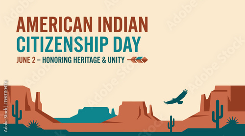 American Indian Citizenship Day celebration banner with desert landscape, flying eagle, and 'Honoring Heritage & Unity' text. Cultural event flat design vector illustration in earthy tones.