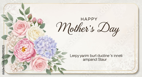 Happy mother's day card with floral bouquet and elegant text on white background