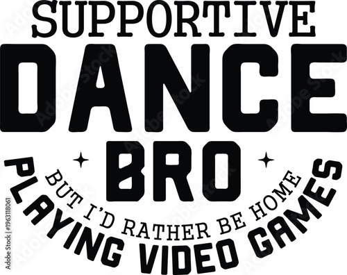 Supportive dance bro Svg