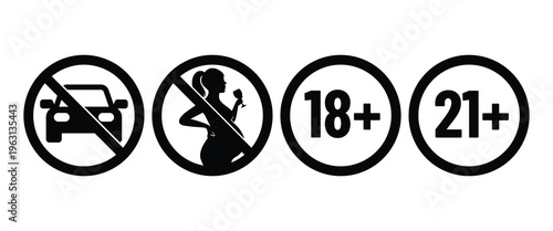 Prohibition and Age Restriction Icons Set No Cars Pregnancy Warning 18 Plus 21 Plus Vector Black