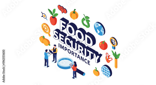 Isometric business concept highlights the global importance of food security with specialists inspecting various agricultural products.