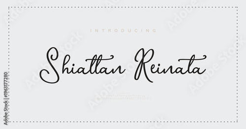 Shiattan Reinata, Script elegant luxury alphabet font logo. Typography modern classic lettering serif italic fonts decorative wedding vintage retro logos. vector illustration
