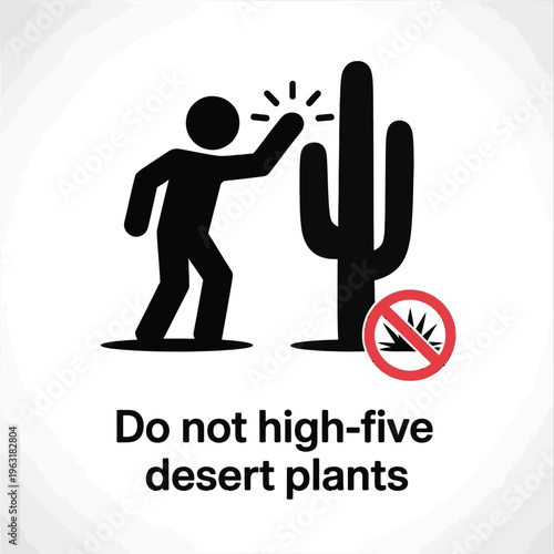 Humorous warning sign showing person attempting to high-five a cactus and getting shocked instead isolated on white background, Vector, illustration