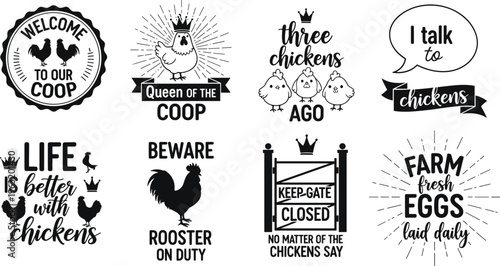 Funny chicken farm vector quotes set featuring rooster coop signs, farm fresh eggs labels, and poultry illustrations for farmhouse decor.