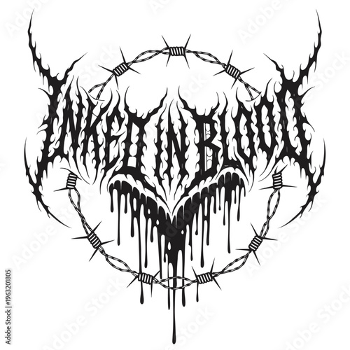 "Inked in Blood" Death Metal Typography Vector; Aggressive Gothic Lettering with Barbed Wire and Drips for Tattoo Art, Streetwear Branding, and Music Apparel