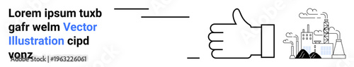 Eco industry, environmental impact, industrial approval, air pollution, clean technology, sustainability. Thumb up icon next to factory. Environmental impact and eco industry concept
