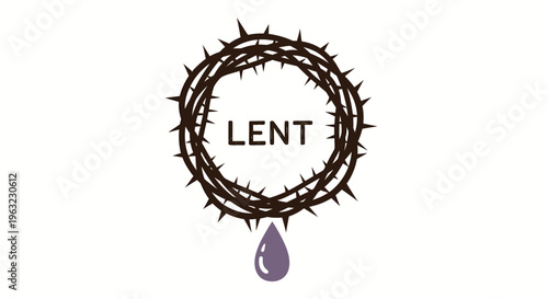 Lent crown of thorns with purple tear drop symbolizing sacrifice and fasting for Christian seasonal observance