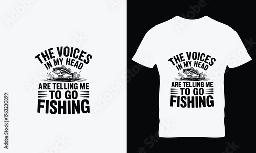 White tshirt with black fishing quote and fish t-shirt