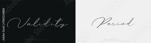 Validity Period, signature Font Calligraphy Logotype Script Brush Font Type Font lettering handwritten
