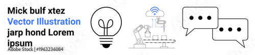 Creative ideas, automation, communication, smart technology, innovation, digital tools. A light bulb, robotic arm with wireless connection and chat bubbles. Creative ideas and automation concept