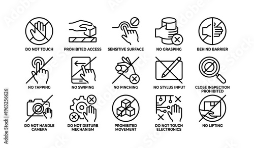 Prohibited actions symbols: no touch, access, swiping, grasping, sensitive items