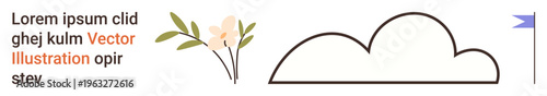 Nature decor, minimal design, eco-friendly concepts, digital assets, branding , aesthetic visuals. A sprig of flowers, cloud outline and flag. Nature decor and minimal design concepts