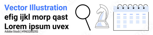 Business strategy, productivity, time management, research, planning, decision-making. Chess knight, magnifying glass and calendar displayed. Business strategy and productivity conceptualized