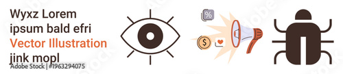 Cybersecurity, data privacy, digital marketing, advertising, malware, online safety. Eye icon, megaphone with dollar sign and bug graphic. Cybersecurity and data privacy concept