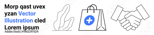 Business ethics, healthcare, partnerships, online shopping, commerce, minimalism. Black and white handshake, medical bag abstract plant illustration. Healthcare and partnerships theme