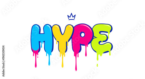 Vibrant graffiti lettering with hype text and crown symbol on white background