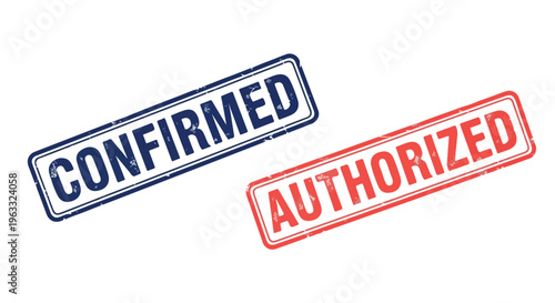 Two rectangular stamps, one blue 'CONFIRMED' and one red 'AUTHORIZED', on a white background.